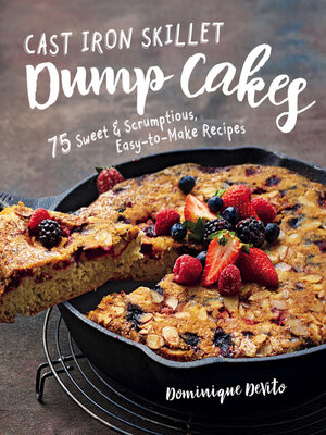 Cast Iron Skillet Dump Cakes - ebook